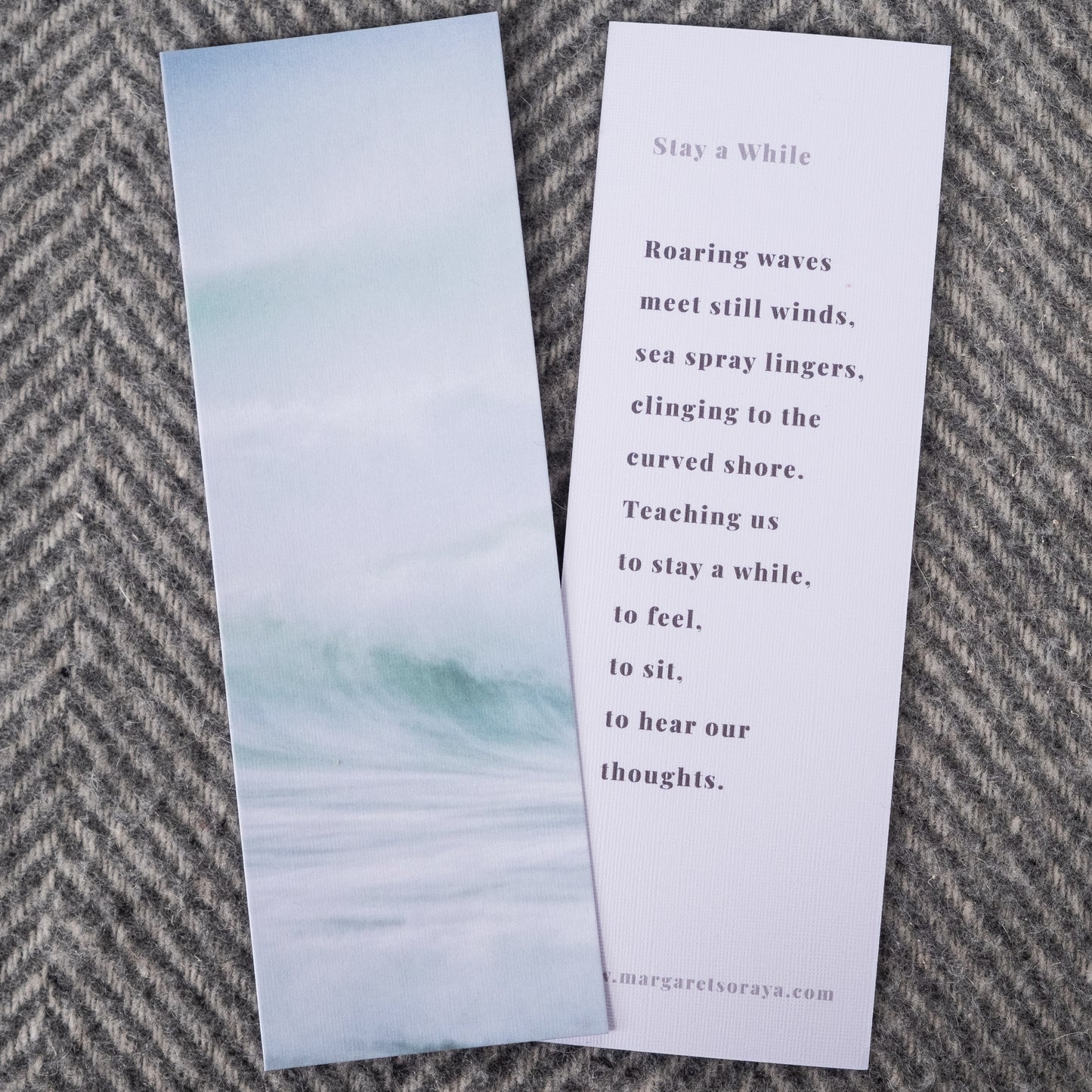 Stay a while  Bookmark - poem and photograph